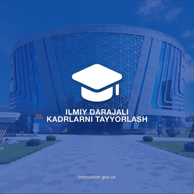 Ilmiy darajali kadrlarni tayyorlash